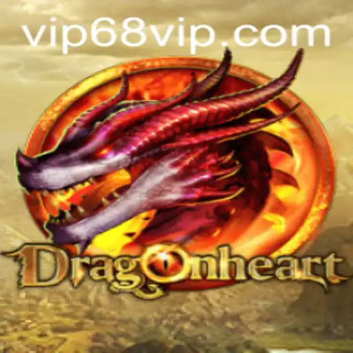 Unveiling DragonHeart: The Enchanting World of 68 VIP Adventure