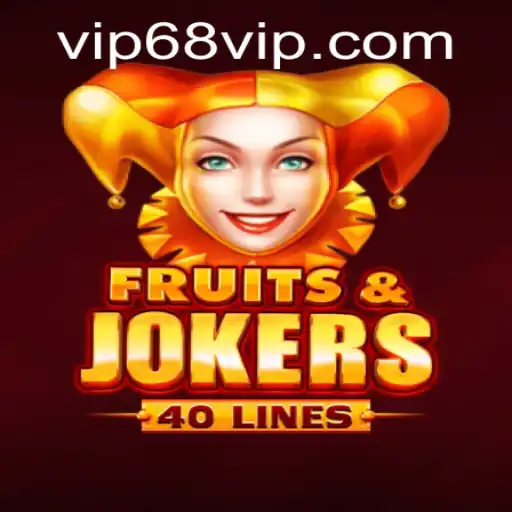 Exploring the Exciting World of FruitsAndJokers40: A 68 VIP Gaming Extravaganza