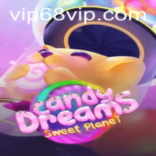 Exploring CandyDreams: A Sweet Adventure with 68 VIP Surprises