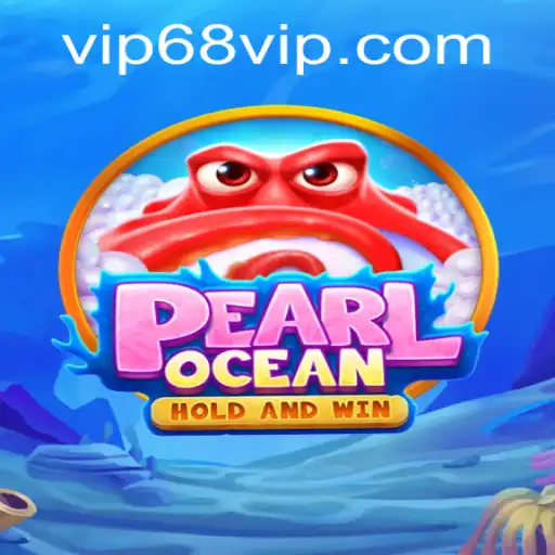 Exploring the Allure of PearlOcean and the Exciting 68 VIP Experience