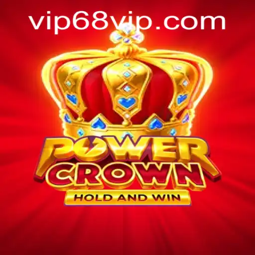 Unleashing the Majesty of PowerCrown: A Journey into the Extravagant Realm of 68 VIP